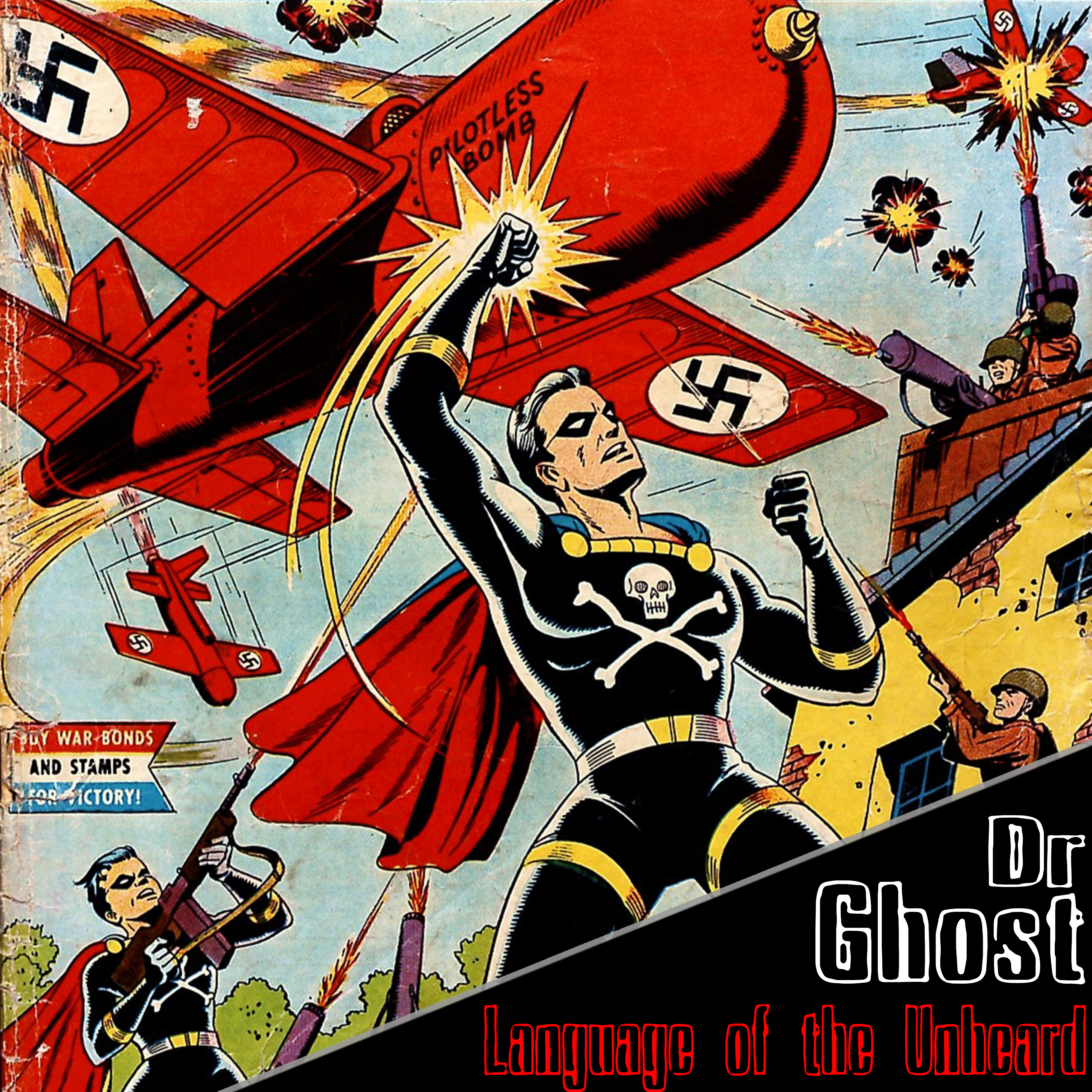 Dr Ghost- Language of the Unheard Single